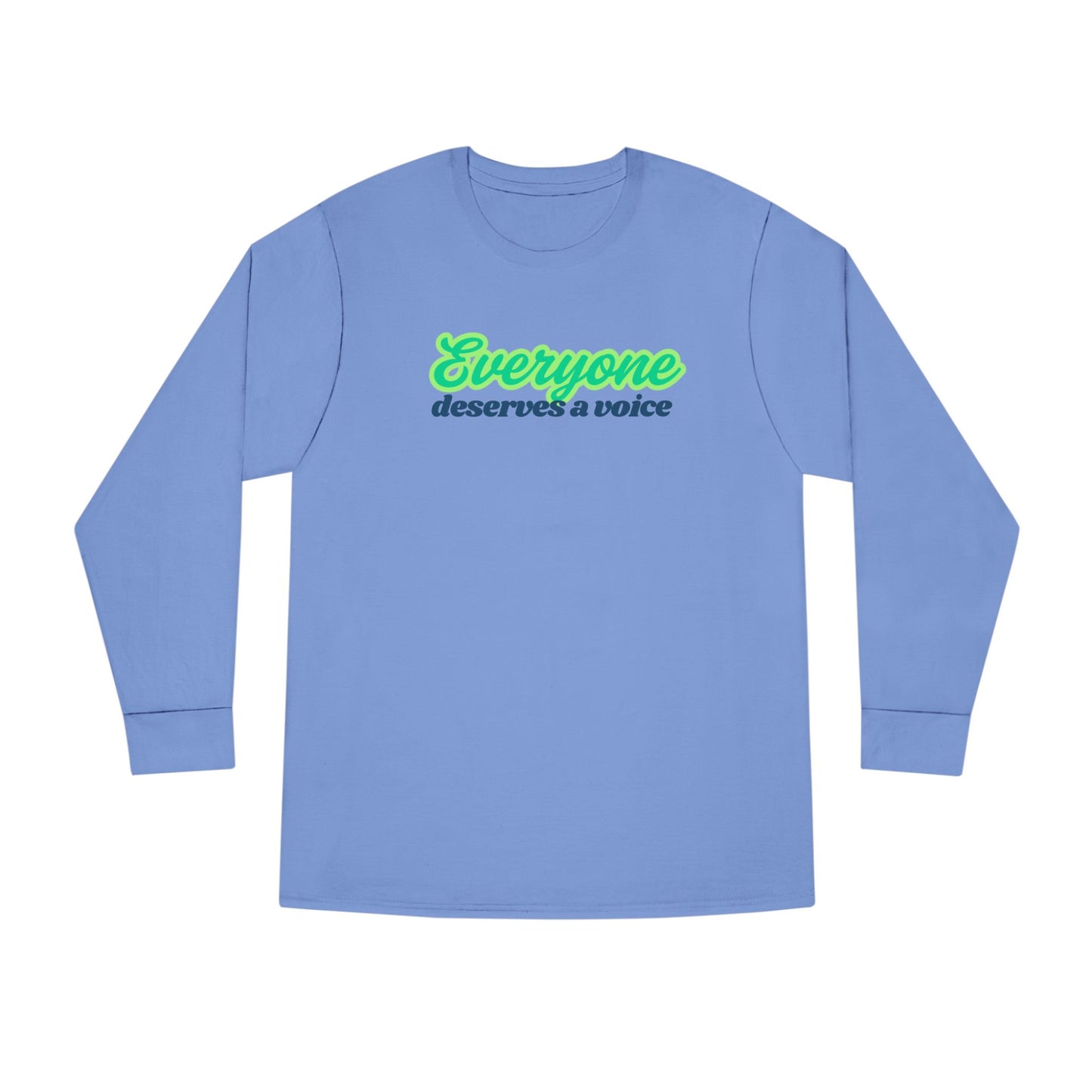 Speech Therapist Long Sleeve Tee, Everyone Deserves a Voice, Therapy Gift Shirt, Speech Pathologist Top, Communication Specialist Tee,