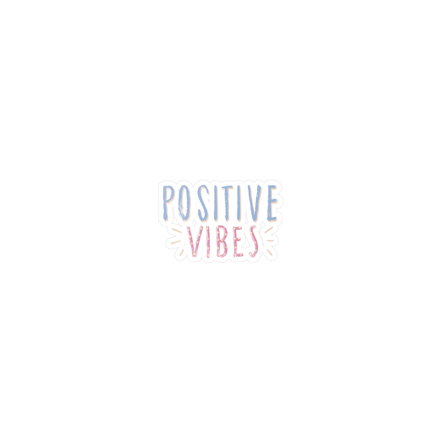 Positivity Sticker SLP sticker for speech therapist teacher sticker good vibes stickers