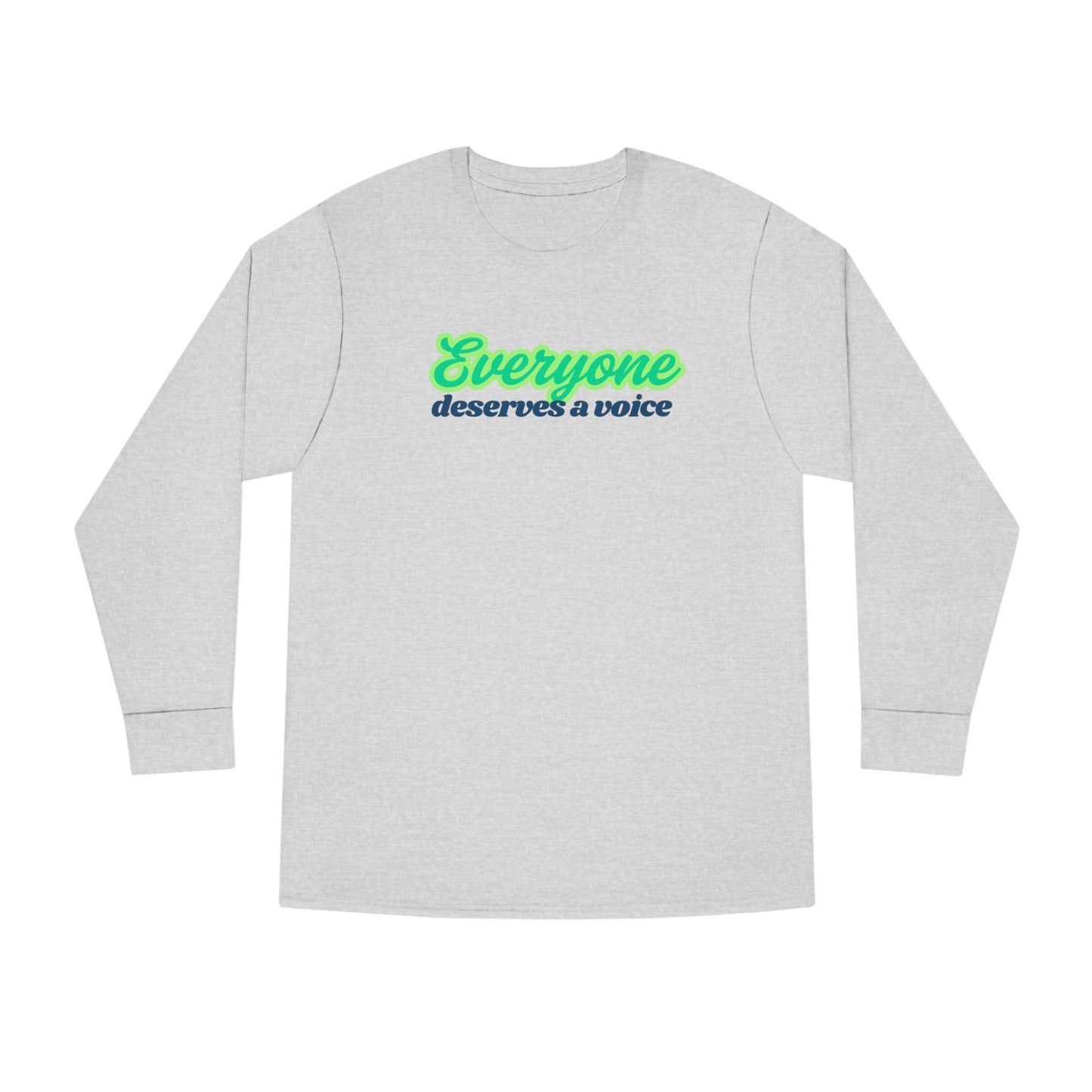 Speech Therapist Long Sleeve Tee, Everyone Deserves a Voice, Therapy Gift Shirt, Speech Pathologist Top, Communication Specialist Tee,