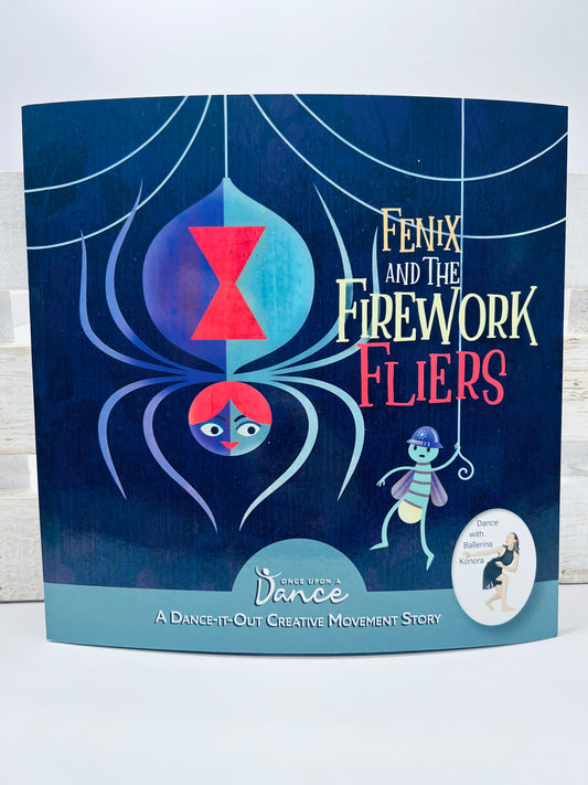 Fenix and the Firework Fliers: A Dance-It-Out Creative Movement Story Book and Story Kit Speech Therapy Mini Objects